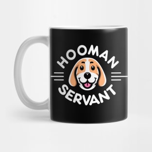 Hooman Servant: Happy Beagle Mug